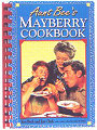 Aunt Bees Mayberry Cookbook