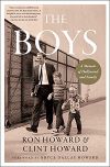 The Boys A Memoir of Hollywood and Family