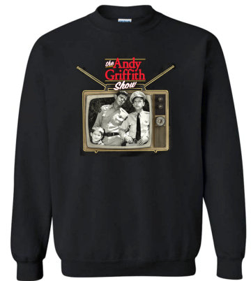 1960 TV Mayberry Sweatshirt