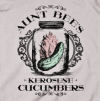 Kerosene Cucumbers T-shirt