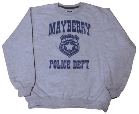 Mayberry Police Department Sweatshirt