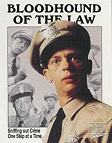 Bloodhound of the Law Tin Sign