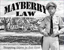 Mayberry Law Tin Sign