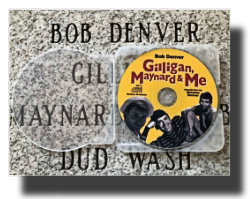 bob_denver_gilligan_maynard_and_me_granite