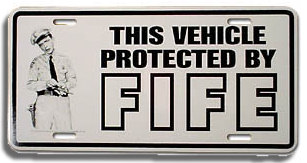 This Vehicle Protected by Fife License Plate